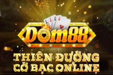 Dom88 ✅ Link Tải Game Tài Xỉu Dom88 Club Uy Tín Nhất